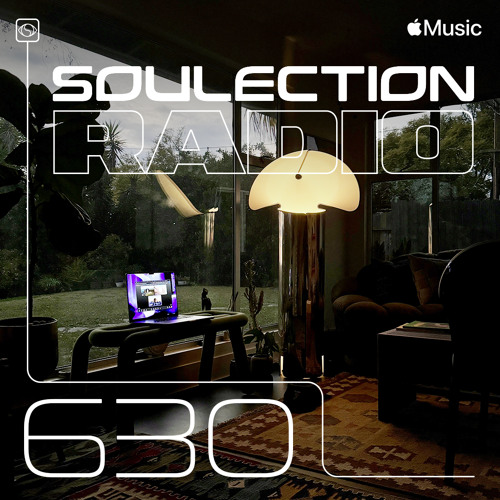 Soulection Radio #630