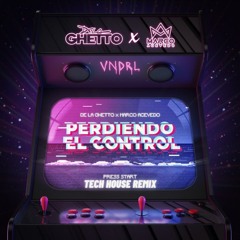 Perdiendo El Control - De La Ghetto x Marco Acevedo x VNDRL - (Tech House Remix)