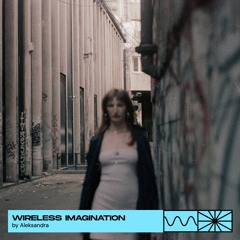Wireless Imagination 09/25 by Aleksandra