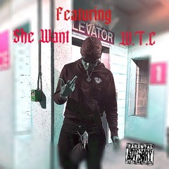 Yrm Kd -she want- (feat. W.T.C)