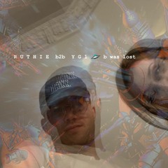 RUTHIE b2b Kirsten - b was lost