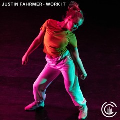 Justin Fahrmer - Work It