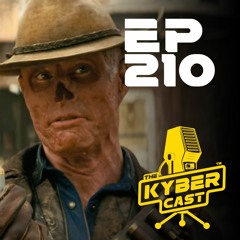 Kyber210 - FALLOUT Premiere And More