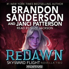 [Read] EPUB ✅ ReDawn: Skyward Flight, Novella 2 by  Brandon Sanderson,Janci Patterson