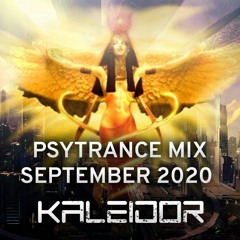 Progressive & Full-on Psytrance mix September 2020 - Kaleidor  ૐ