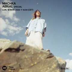Machka : Aerial Special - 18 Novembre 2024