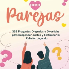 ✔Kindle⚡️ Quiz para Parejas: 333 preguntas originales y divertidas para responder juntos