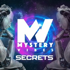 Secrets - Mystery Vibes