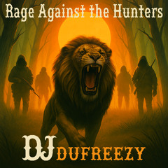 Rage Against the Hunters (Zimbabwe Extended Edition)