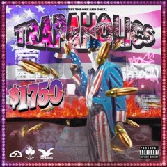TRAP-A-HOLICS - $1,750 [PROD. BUNK] (HOSTED BY TRAP-A-HOLICS