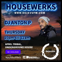 Housewerks Dj Anton P EP107.mp3