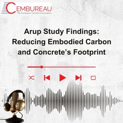 Arup Study Findings: Reducing Embodied Carbon and Concrete's Footprint