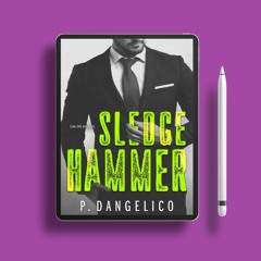 Sledgehammer by P. Dangelico. Free of Charge [PDF]