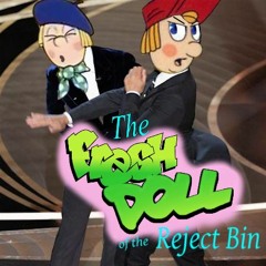 Fresh Doll Of The Reject Bin