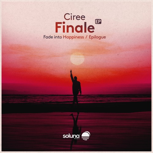 Ciree - Fade Into Happiness [Soluna Music]