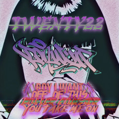 Twenty22 (Produced By Donwun)