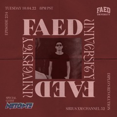 FAED UNIVERSITY (EP. 234) feat. Netgate on DIPLO'S REVOLUTION on Sirius XM