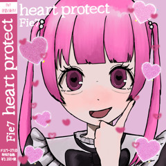 heart protect[サブスク配信中](p.Maxott)(mix.Triplets)