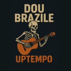 Dou brazil - Uptempo