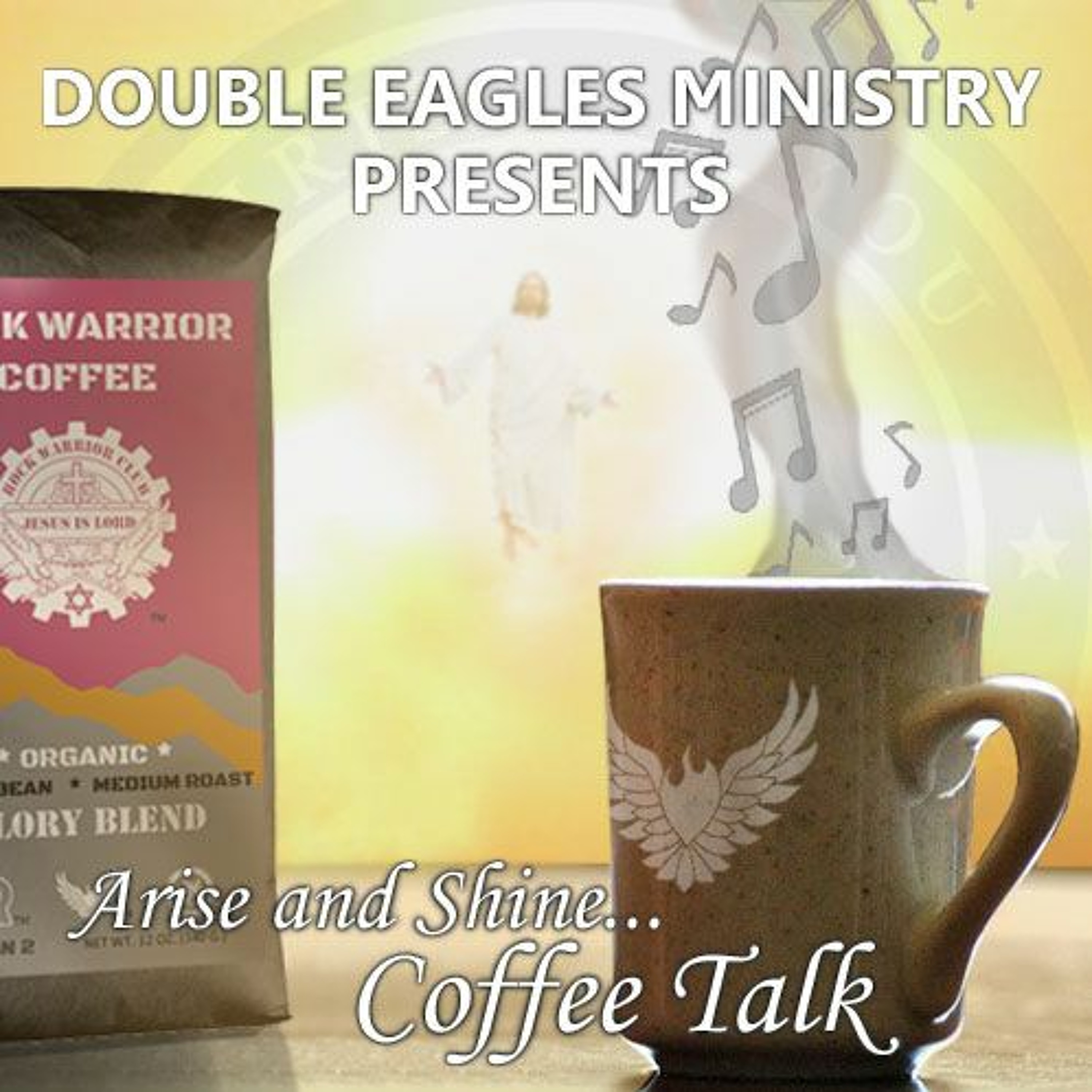 Arise And Shine...Coffee Talk episode artwork