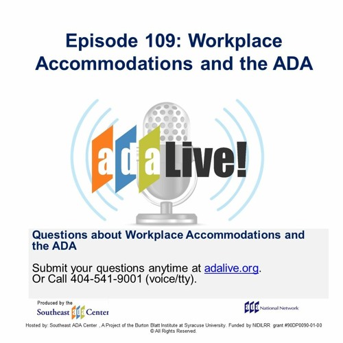 Episode 109: Workplace Accommodations and the ADA