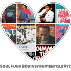 Soul Funk 80s Instrumentals Pt2