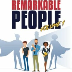 [View] [EBOOK EPUB KINDLE PDF] Remarkable People Volume 1: How They Overcame Adversit