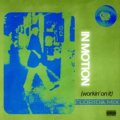 In Motion (FAST VERSION)