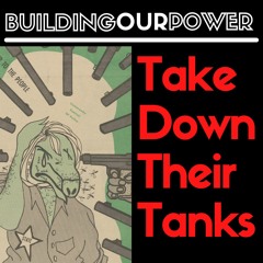 Take Down Their Tanks | Blood In My Eye by George Jackson Pt 7