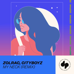 My Neck (Remix)