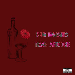 Red Daisies (prod. Noizy)