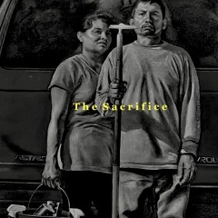 The Sacrifice (ft. Stevo4everr) 2021