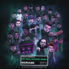 Ecraze - Get Real (MVSTAH! Remix)