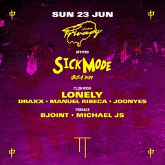 LONELY LIVE SICK MODE IBIZA @TANTRA 23.06.24
