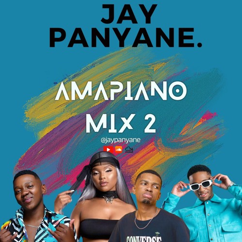 AMAPIANO MIX VOL 2 - Impumelelo, Dali Nguwe, Uzongenzani & many more