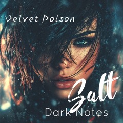 Velvet Poison ~ Salt Album