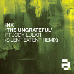 Ink - The Ungrateful ft. Jody Lulati - Silent Extent Remix - Architecture Recordings - OUT NOW