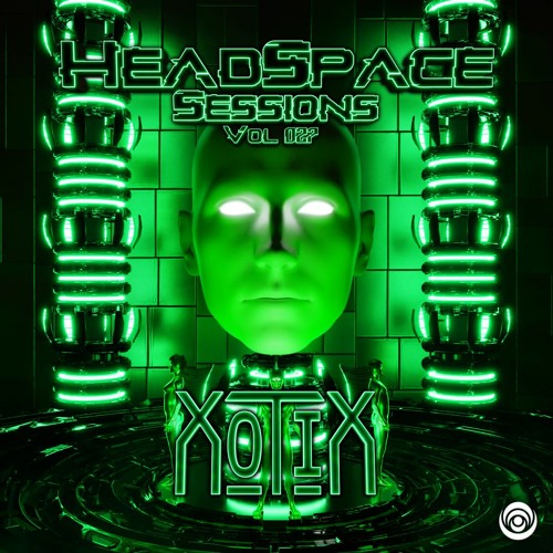 HeadSpace Sessions - Vol 027 Ft. XOTIX