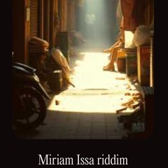 miriam-issa-riddim.mp3