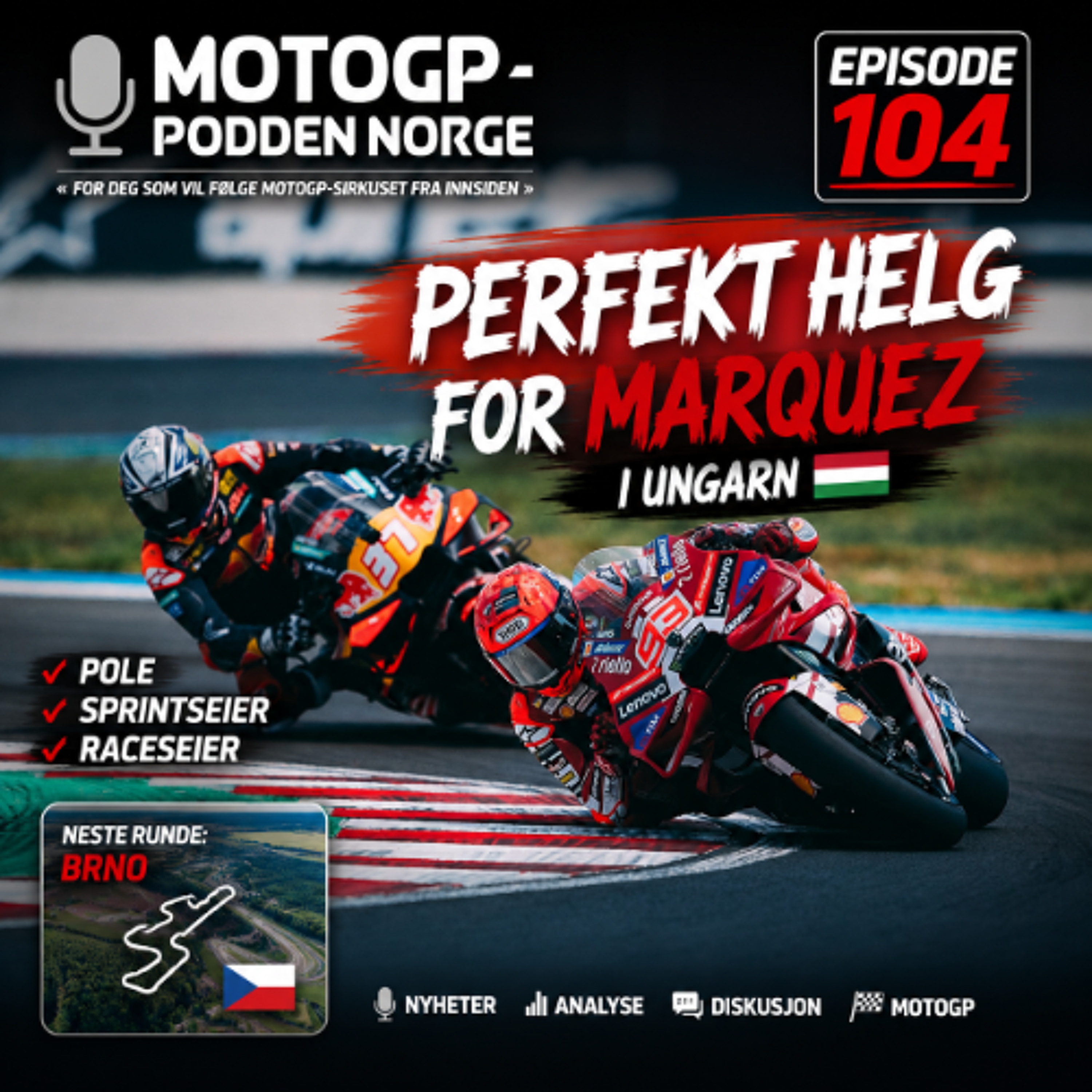 #104 Perfekt helg for Marquez i Ungarn episode artwork