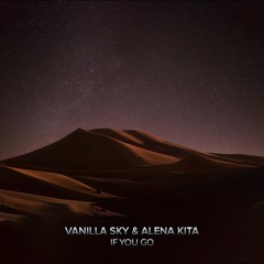 Vanilla Sky - If You Go