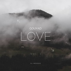 Gouyad Love Vol. 1