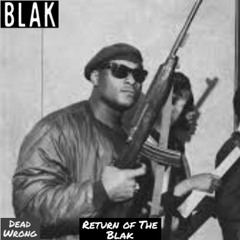 Blak - Return of The Blak/Prod.By Azzan