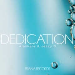 DEDICATION - ALANKARA & JAZZY D