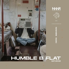 Humble B Flat | Nowhere Radio 20.02.2021