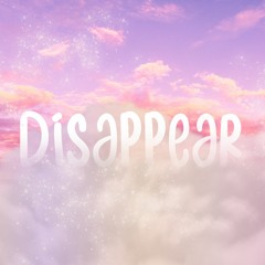 Disappear [LIGHT]