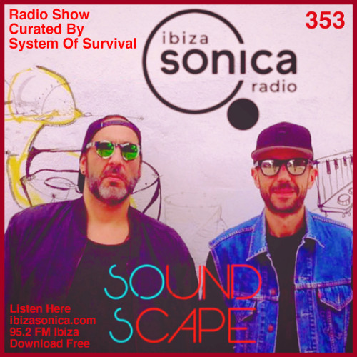 SOundScape #353 System Of Survival