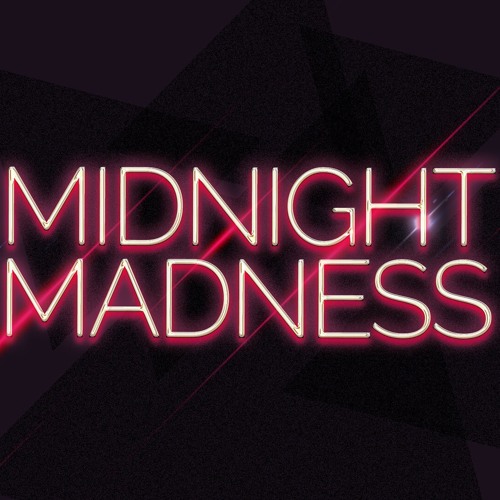 Madness At Midnight