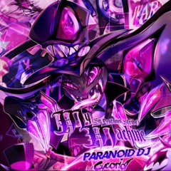 ‘My Machine’-(Sir Pentious' strike)- Paranoid DJ//ft. Cycoriot