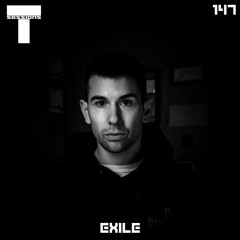 T SESSIONS 147 - EXILE